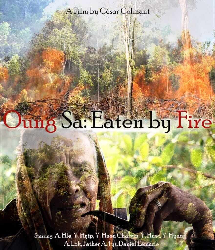 Oung Sa: Eaten by Fire